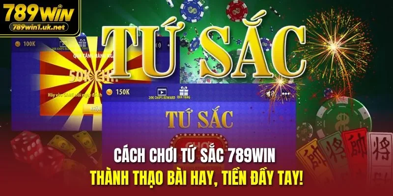 cách chơi tứ sắc